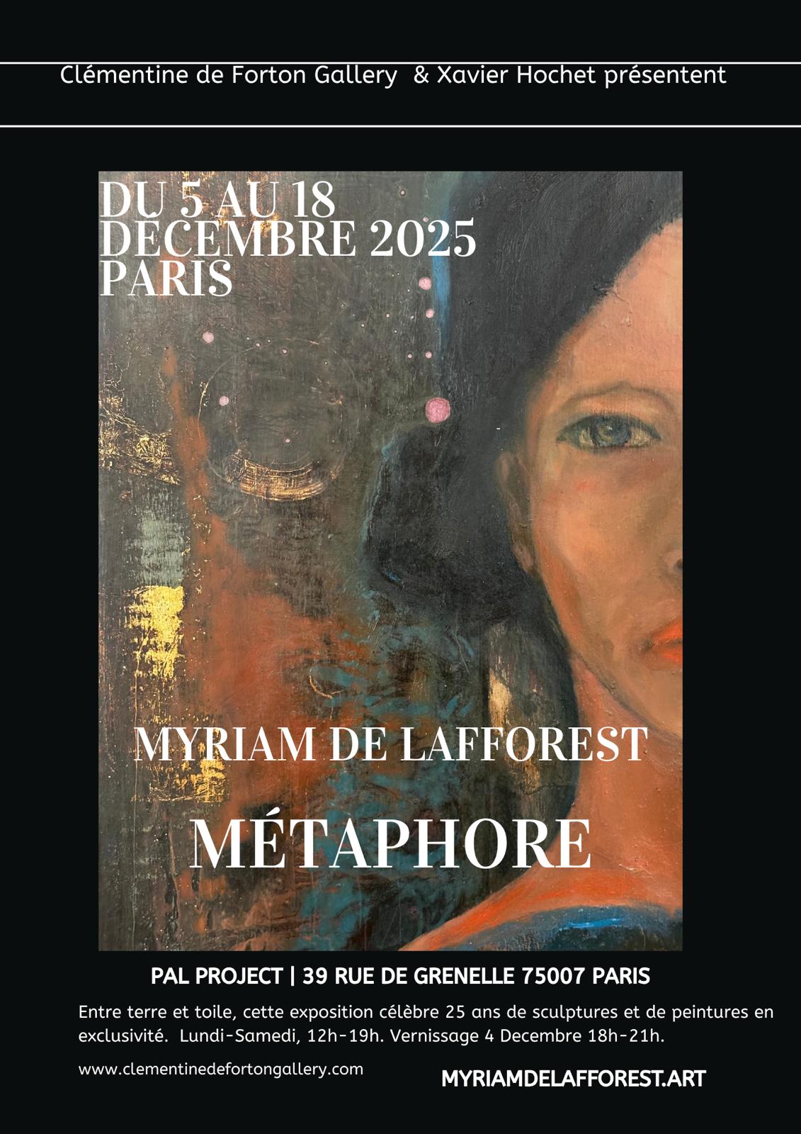 Affiche de l'exposition Métaphore – Myriam de Lafforest, Paris, décembre 2025